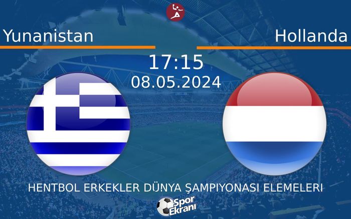 08 Mayıs 2024 Yunanistan vs Hollanda maçı Hangi Kanalda Saat Kaçta Yayınlanacak? 08 Mayıs 2024 Yunanistan vs Hollanda maçı Hangi Kanalda Saat Kaçta Yayınlanacak?