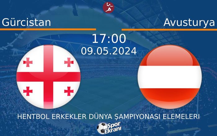 09 Mayıs 2024 Gürcistan vs Avusturya maçı Hangi Kanalda Saat Kaçta Yayınlanacak? 09 Mayıs 2024 Gürcistan vs Avusturya maçı Hangi Kanalda Saat Kaçta Yayınlanacak?