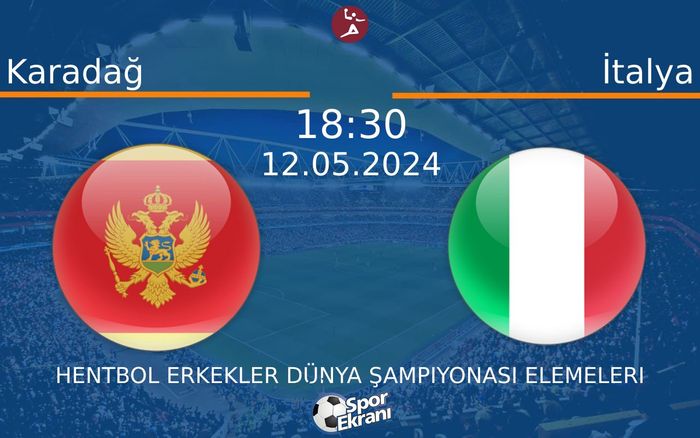 12 Mayıs 2024 Karadağ vs İtalya maçı Hangi Kanalda Saat Kaçta Yayınlanacak?