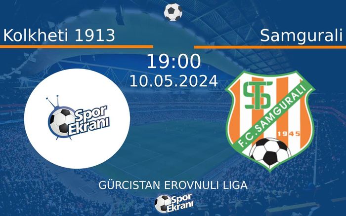 10 Mayıs 2024 Kolkheti 1913 vs Samgurali maçı Hangi Kanalda Saat Kaçta Yayınlanacak? 10 Mayıs 2024 Kolkheti 1913 vs Samgurali maçı Hangi Kanalda Saat Kaçta Yayınlanacak?