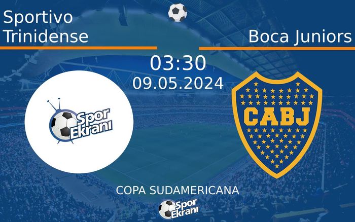 09 Mayıs 2024 Sportivo Trinidense vs Boca Juniors maçı Hangi Kanalda Saat Kaçta Yayınlanacak? 09 Mayıs 2024 Sportivo Trinidense vs Boca Juniors maçı Hangi Kanalda Saat Kaçta Yayınlanacak?