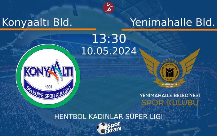 10 Mayıs 2024 Konyaaltı Bld. vs Yenimahalle Bld. maçı Hangi Kanalda Saat Kaçta Yayınlanacak? 10 Mayıs 2024 Konyaaltı Bld. vs Yenimahalle Bld. maçı Hangi Kanalda Saat Kaçta Yayınlanacak?