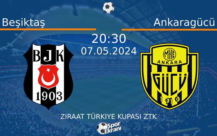 07 Mayıs 2024 Beşiktaş vs Ankaragücü maçı Hangi Kanalda Saat Kaçta Yayınlanacak? 07 Mayıs 2024 Beşiktaş vs Ankaragücü maçı Hangi Kanalda Saat Kaçta Yayınlanacak?