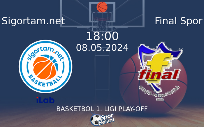 08 Mayıs 2024 Sigortam.net vs Final Spor maçı Hangi Kanalda Saat Kaçta Yayınlanacak? 08 Mayıs 2024 Sigortam.net vs Final Spor maçı Hangi Kanalda Saat Kaçta Yayınlanacak?