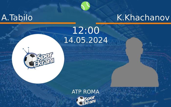 14 Mayıs 2024 A.Tabilo vs K.Khachanov maçı Hangi Kanalda Saat Kaçta Yayınlanacak? 14 Mayıs 2024 A.Tabilo vs K.Khachanov maçı Hangi Kanalda Saat Kaçta Yayınlanacak?