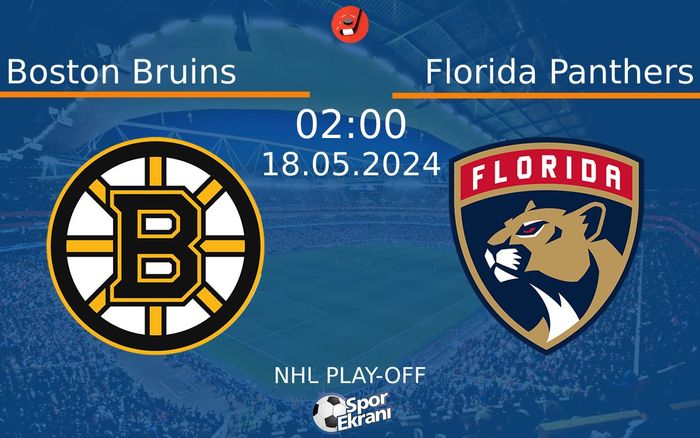 18 Mayıs 2024 Boston Bruins vs Florida Panthers maçı Hangi Kanalda Saat Kaçta Yayınlanacak? 18 Mayıs 2024 Boston Bruins vs Florida Panthers maçı Hangi Kanalda Saat Kaçta Yayınlanacak?
