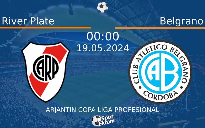 19 Mayıs 2024 River Plate vs Belgrano maçı Hangi Kanalda Saat Kaçta Yayınlanacak? 19 Mayıs 2024 River Plate vs Belgrano maçı Hangi Kanalda Saat Kaçta Yayınlanacak?