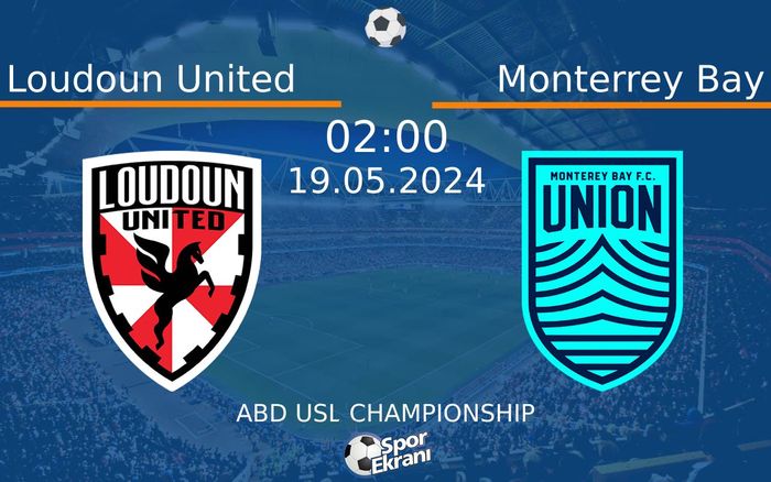 19 Mayıs 2024 Loudoun United vs Monterrey Bay maçı Hangi Kanalda Saat Kaçta Yayınlanacak? 19 Mayıs 2024 Loudoun United vs Monterrey Bay maçı Hangi Kanalda Saat Kaçta Yayınlanacak?