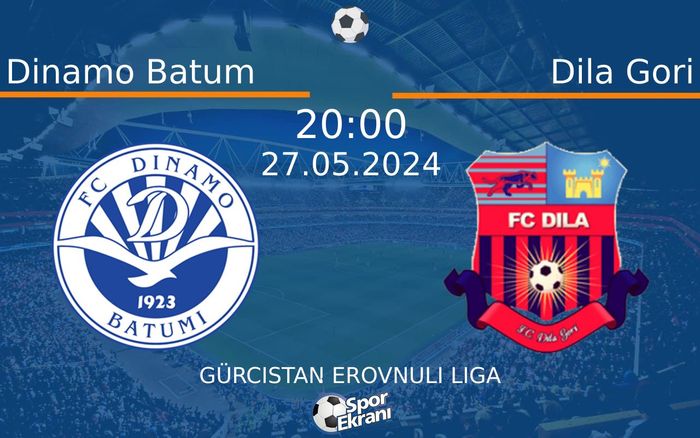 27 Mayıs 2024 Dinamo Batum vs Dila Gori maçı Hangi Kanalda Saat Kaçta Yayınlanacak? 27 Mayıs 2024 Dinamo Batum vs Dila Gori maçı Hangi Kanalda Saat Kaçta Yayınlanacak?