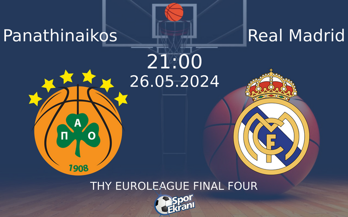 26 Mayıs 2024 Panathinaikos vs Real Madrid maçı Hangi Kanalda Saat Kaçta Yayınlanacak? 26 Mayıs 2024 Panathinaikos vs Real Madrid maçı Hangi Kanalda Saat Kaçta Yayınlanacak?