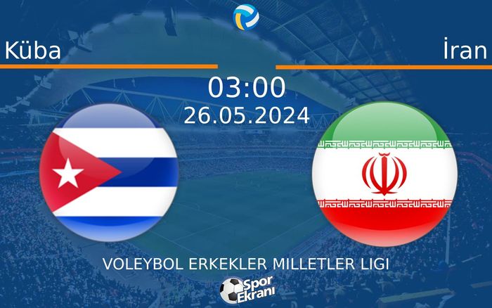 26 Mayıs 2024 Küba vs İran maçı Hangi Kanalda Saat Kaçta Yayınlanacak? 26 Mayıs 2024 Küba vs İran maçı Hangi Kanalda Saat Kaçta Yayınlanacak?