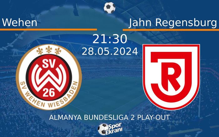 28 Mayıs 2024 Wehen vs Jahn Regensburg maçı Hangi Kanalda Saat Kaçta Yayınlanacak? 28 Mayıs 2024 Wehen vs Jahn Regensburg maçı Hangi Kanalda Saat Kaçta Yayınlanacak?