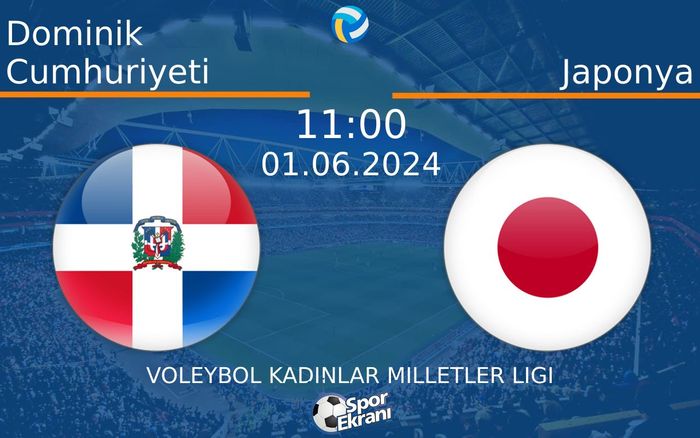 01 Haziran 2024 Dominik Cumhuriyeti vs Japonya maçı Hangi Kanalda Saat Kaçta Yayınlanacak? 01 Haziran 2024 Dominik Cumhuriyeti vs Japonya maçı Hangi Kanalda Saat Kaçta Yayınlanacak?