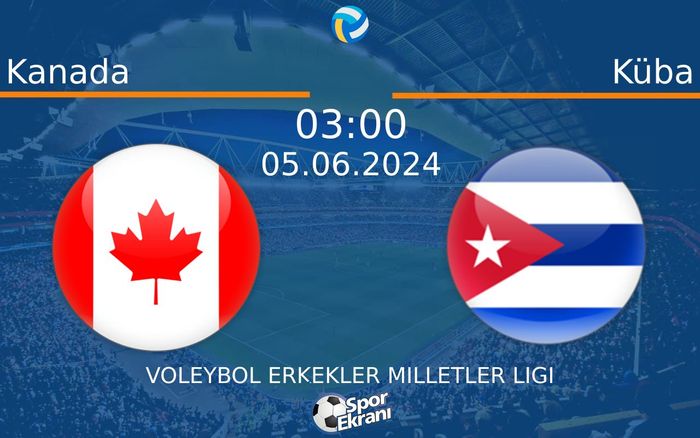 05 Haziran 2024 Kanada vs Küba maçı Hangi Kanalda Saat Kaçta Yayınlanacak? 05 Haziran 2024 Kanada vs Küba maçı Hangi Kanalda Saat Kaçta Yayınlanacak?
