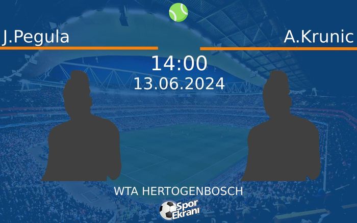 13 Haziran 2024 J.Pegula vs A.Krunic maçı Hangi Kanalda Saat Kaçta Yayınlanacak? 13 Haziran 2024 J.Pegula vs A.Krunic maçı Hangi Kanalda Saat Kaçta Yayınlanacak?