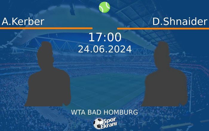 24 Haziran 2024 A.Kerber vs D.Shnaider maçı Hangi Kanalda Saat Kaçta Yayınlanacak? 24 Haziran 2024 A.Kerber vs D.Shnaider maçı Hangi Kanalda Saat Kaçta Yayınlanacak?