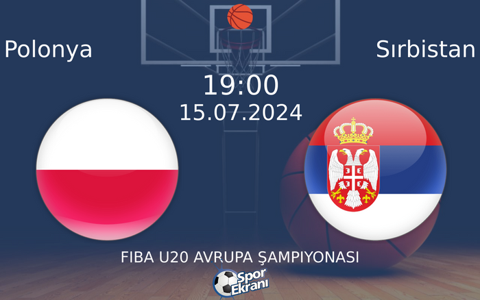 15 Temmuz 2024 Polonya vs Sırbistan maçı Hangi Kanalda Saat Kaçta Yayınlanacak? 15 Temmuz 2024 Polonya vs Sırbistan maçı Hangi Kanalda Saat Kaçta Yayınlanacak?