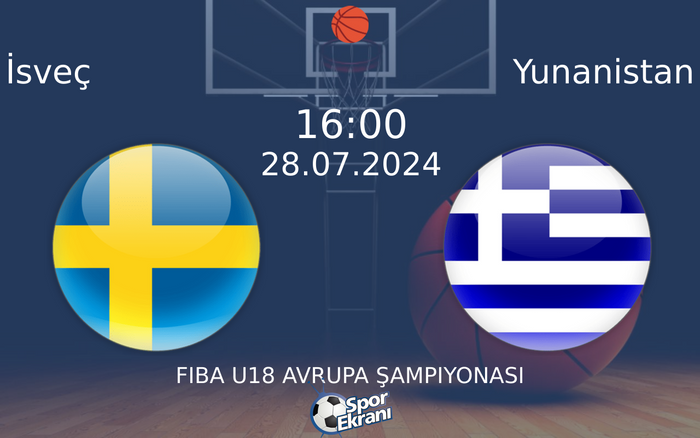 28 Temmuz 2024 İsveç vs Yunanistan maçı Hangi Kanalda Saat Kaçta Yayınlanacak? 28 Temmuz 2024 İsveç vs Yunanistan maçı Hangi Kanalda Saat Kaçta Yayınlanacak?