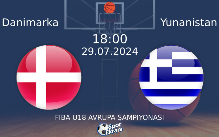 29 Temmuz 2024 Danimarka vs Yunanistan maçı Hangi Kanalda Saat Kaçta Yayınlanacak? 29 Temmuz 2024 Danimarka vs Yunanistan maçı Hangi Kanalda Saat Kaçta Yayınlanacak?