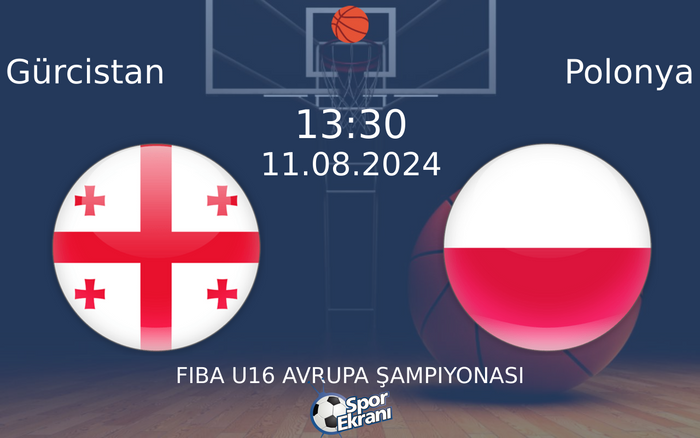 11 Ağustos 2024 Gürcistan vs Polonya maçı Hangi Kanalda Saat Kaçta Yayınlanacak? 11 Ağustos 2024 Gürcistan vs Polonya maçı Hangi Kanalda Saat Kaçta Yayınlanacak?