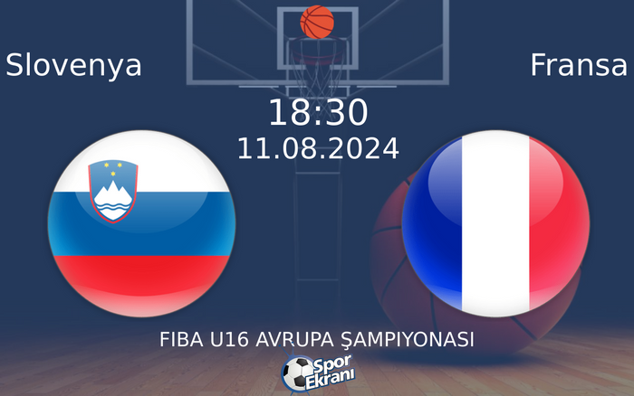 11 Ağustos 2024 Slovenya vs Fransa maçı Hangi Kanalda Saat Kaçta Yayınlanacak? 11 Ağustos 2024 Slovenya vs Fransa maçı Hangi Kanalda Saat Kaçta Yayınlanacak?