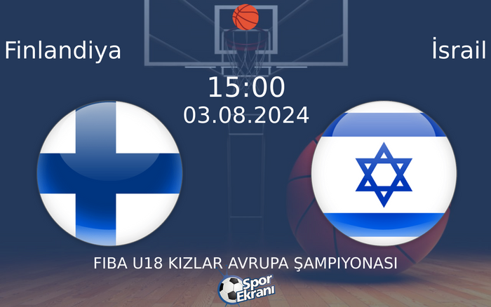 03 Ağustos 2024 Finlandiya vs İsrail maçı Hangi Kanalda Saat Kaçta Yayınlanacak? 03 Ağustos 2024 Finlandiya vs İsrail maçı Hangi Kanalda Saat Kaçta Yayınlanacak?