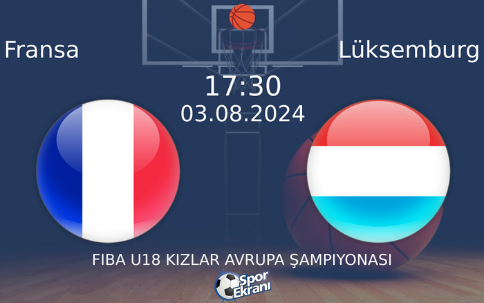 03 Ağustos 2024 Fransa vs Lüksemburg maçı Hangi Kanalda Saat Kaçta Yayınlanacak? 03 Ağustos 2024 Fransa vs Lüksemburg maçı Hangi Kanalda Saat Kaçta Yayınlanacak?