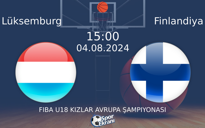 04 Ağustos 2024 Lüksemburg vs Finlandiya maçı Hangi Kanalda Saat Kaçta Yayınlanacak? 04 Ağustos 2024 Lüksemburg vs Finlandiya maçı Hangi Kanalda Saat Kaçta Yayınlanacak?