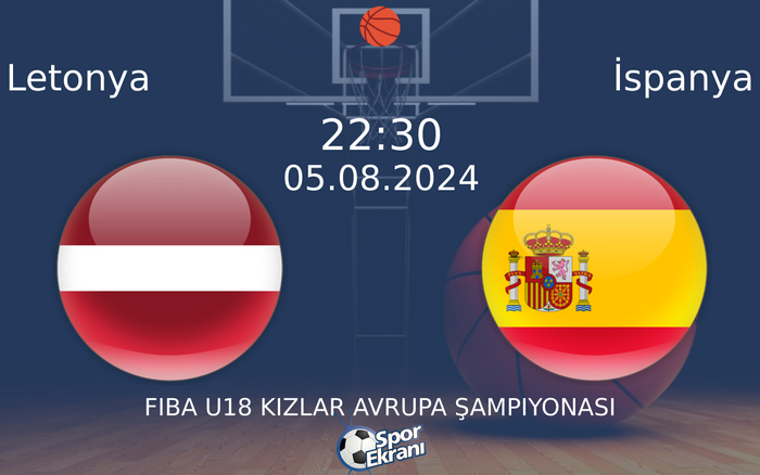 05 Ağustos 2024 Letonya vs İspanya maçı Hangi Kanalda Saat Kaçta Yayınlanacak? 05 Ağustos 2024 Letonya vs İspanya maçı Hangi Kanalda Saat Kaçta Yayınlanacak?
