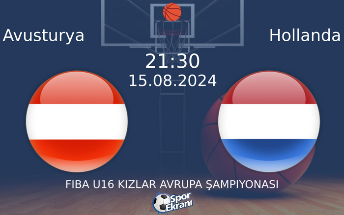 15 Ağustos 2024 Avusturya vs Hollanda maçı Hangi Kanalda Saat Kaçta Yayınlanacak? 15 Ağustos 2024 Avusturya vs Hollanda maçı Hangi Kanalda Saat Kaçta Yayınlanacak?