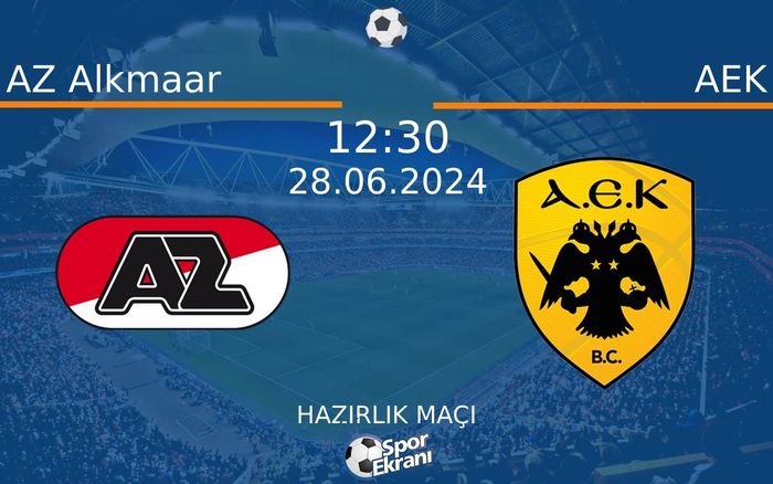 28 Haziran 2024 AZ Alkmaar vs AEK maçı Hangi Kanalda Saat Kaçta Yayınlanacak? 28 Haziran 2024 AZ Alkmaar vs AEK maçı Hangi Kanalda Saat Kaçta Yayınlanacak?