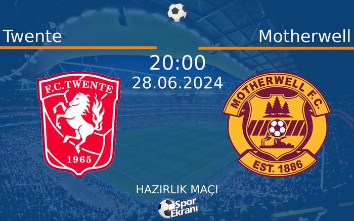 28 Haziran 2024 Twente vs Motherwell maçı Hangi Kanalda Saat Kaçta Yayınlanacak? 28 Haziran 2024 Twente vs Motherwell maçı Hangi Kanalda Saat Kaçta Yayınlanacak?