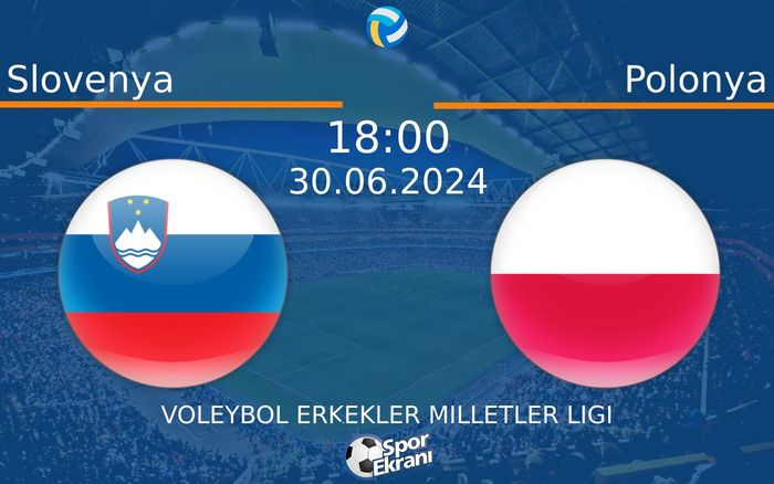 30 Haziran 2024 Slovenya vs Polonya maçı Hangi Kanalda Saat Kaçta Yayınlanacak? 30 Haziran 2024 Slovenya vs Polonya maçı Hangi Kanalda Saat Kaçta Yayınlanacak?