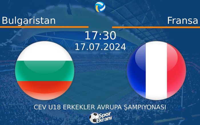 17 Temmuz 2024 Bulgaristan vs Fransa maçı Hangi Kanalda Saat Kaçta Yayınlanacak? 17 Temmuz 2024 Bulgaristan vs Fransa maçı Hangi Kanalda Saat Kaçta Yayınlanacak?