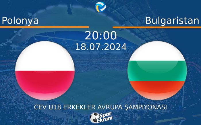 18 Temmuz 2024 Polonya vs Bulgaristan maçı Hangi Kanalda Saat Kaçta Yayınlanacak? 18 Temmuz 2024 Polonya vs Bulgaristan maçı Hangi Kanalda Saat Kaçta Yayınlanacak?