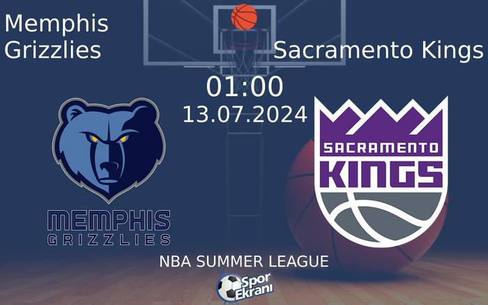 13 Temmuz 2024 Memphis Grizzlies vs Sacramento Kings maçı Hangi Kanalda Saat Kaçta Yayınlanacak? 13 Temmuz 2024 Memphis Grizzlies vs Sacramento Kings maçı Hangi Kanalda Saat Kaçta Yayınlanacak?