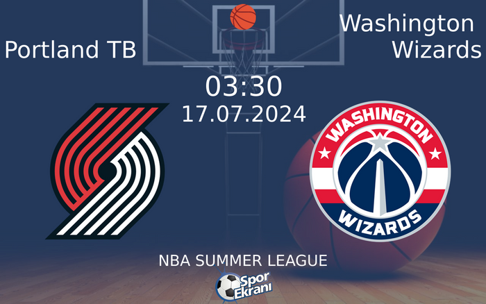 17 Temmuz 2024 Portland TB vs Washington Wizards maçı Hangi Kanalda Saat Kaçta Yayınlanacak? 17 Temmuz 2024 Portland TB vs Washington Wizards maçı Hangi Kanalda Saat Kaçta Yayınlanacak?