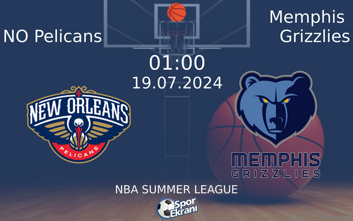 19 Temmuz 2024 NO Pelicans vs Memphis Grizzlies maçı Hangi Kanalda Saat Kaçta Yayınlanacak? 19 Temmuz 2024 NO Pelicans vs Memphis Grizzlies maçı Hangi Kanalda Saat Kaçta Yayınlanacak?