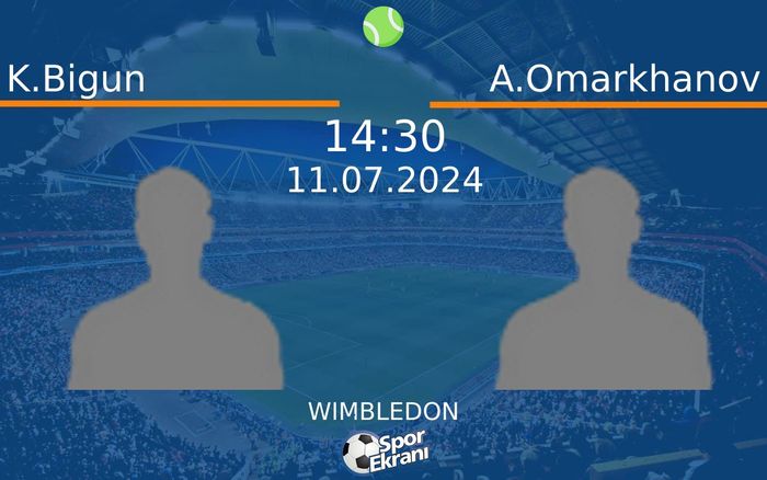 11 Temmuz 2024 K.Bigun vs A.Omarkhanov maçı Hangi Kanalda Saat Kaçta Yayınlanacak? 11 Temmuz 2024 K.Bigun vs A.Omarkhanov maçı Hangi Kanalda Saat Kaçta Yayınlanacak?