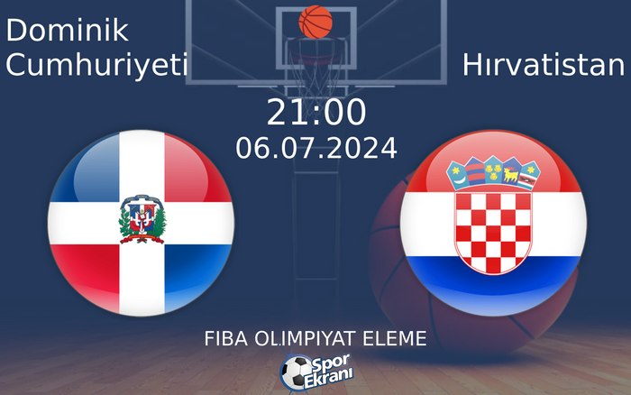 06 Temmuz 2024 Dominik Cumhuriyeti vs Hırvatistan maçı Hangi Kanalda Saat Kaçta Yayınlanacak? 06 Temmuz 2024 Dominik Cumhuriyeti vs Hırvatistan maçı Hangi Kanalda Saat Kaçta Yayınlanacak?