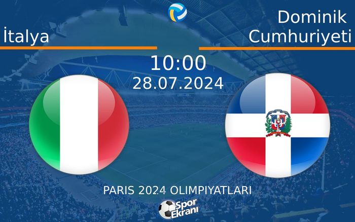 28 Temmuz 2024 İtalya vs Dominik Cumhuriyeti maçı Hangi Kanalda Saat Kaçta Yayınlanacak? 28 Temmuz 2024 İtalya vs Dominik Cumhuriyeti maçı Hangi Kanalda Saat Kaçta Yayınlanacak?