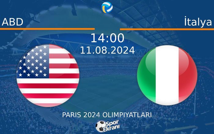 11 Ağustos 2024 ABD vs İtalya maçı Hangi Kanalda Saat Kaçta Yayınlanacak? 11 Ağustos 2024 ABD vs İtalya maçı Hangi Kanalda Saat Kaçta Yayınlanacak?