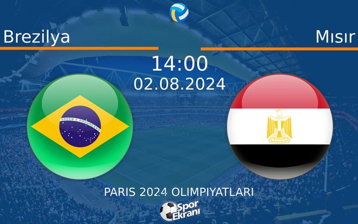 02 Ağustos 2024 Brezilya vs Mısır maçı Hangi Kanalda Saat Kaçta Yayınlanacak? 02 Ağustos 2024 Brezilya vs Mısır maçı Hangi Kanalda Saat Kaçta Yayınlanacak?