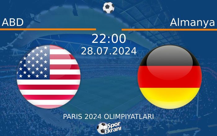 28 Temmuz 2024 ABD vs Almanya maçı Hangi Kanalda Saat Kaçta Yayınlanacak? 28 Temmuz 2024 ABD vs Almanya maçı Hangi Kanalda Saat Kaçta Yayınlanacak?