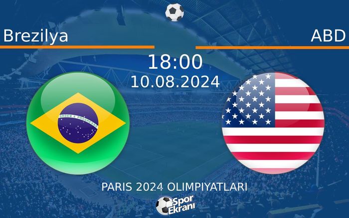 10 Ağustos 2024 Brezilya vs ABD maçı Hangi Kanalda Saat Kaçta Yayınlanacak? 10 Ağustos 2024 Brezilya vs ABD maçı Hangi Kanalda Saat Kaçta Yayınlanacak?