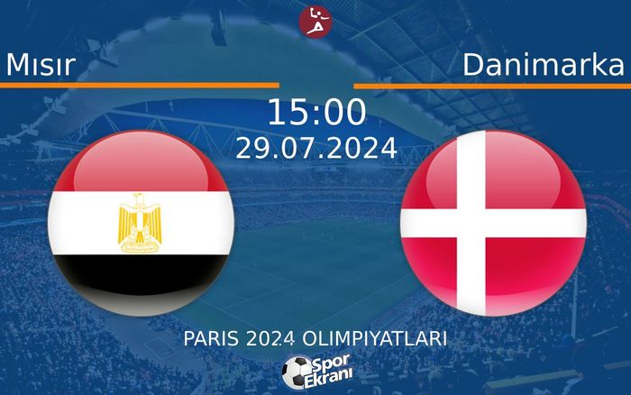 29 Temmuz 2024 Mısır vs Danimarka maçı Hangi Kanalda Saat Kaçta Yayınlanacak? 29 Temmuz 2024 Mısır vs Danimarka maçı Hangi Kanalda Saat Kaçta Yayınlanacak?