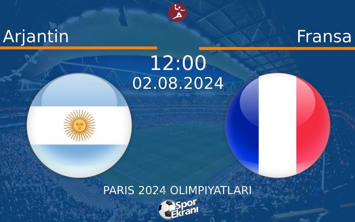 02 Ağustos 2024 Arjantin vs Fransa maçı Hangi Kanalda Saat Kaçta Yayınlanacak? 02 Ağustos 2024 Arjantin vs Fransa maçı Hangi Kanalda Saat Kaçta Yayınlanacak?