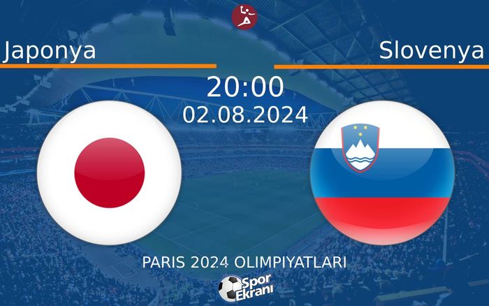 02 Ağustos 2024 Japonya vs Slovenya maçı Hangi Kanalda Saat Kaçta Yayınlanacak? 02 Ağustos 2024 Japonya vs Slovenya maçı Hangi Kanalda Saat Kaçta Yayınlanacak?