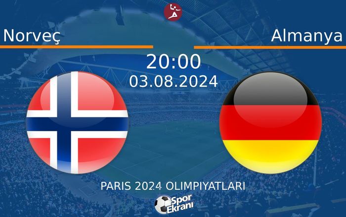 03 Ağustos 2024 Norveç vs Almanya maçı Hangi Kanalda Saat Kaçta Yayınlanacak? 03 Ağustos 2024 Norveç vs Almanya maçı Hangi Kanalda Saat Kaçta Yayınlanacak?