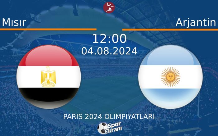 04 Ağustos 2024 Mısır vs Arjantin maçı Hangi Kanalda Saat Kaçta Yayınlanacak? 04 Ağustos 2024 Mısır vs Arjantin maçı Hangi Kanalda Saat Kaçta Yayınlanacak?